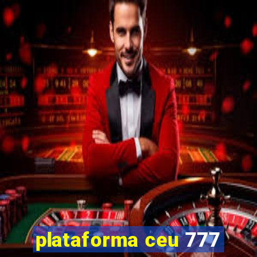 plataforma ceu 777